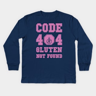 Code 404 No Gluten Detected (pink) Kids Long Sleeve T-Shirt